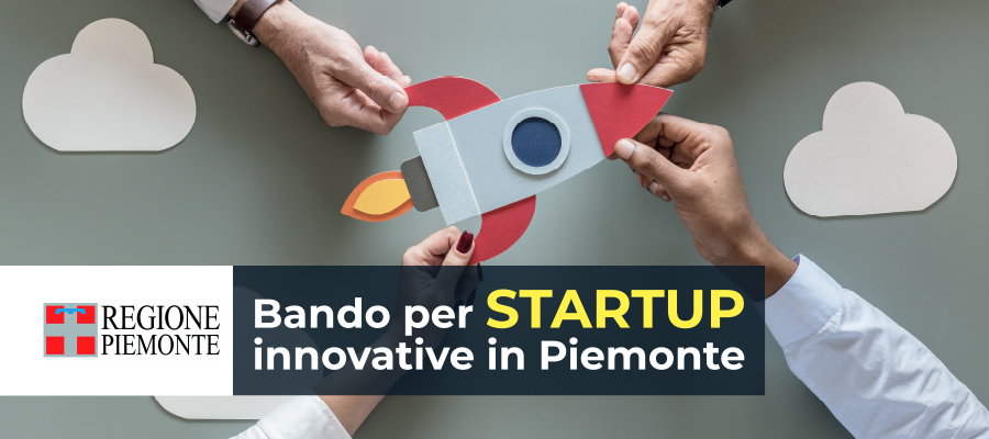 Bando per startup innovative in Piemonte