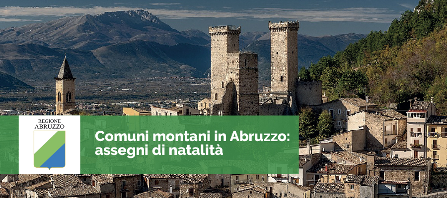 Comuni montani in Abruzzo: assegni di natalità