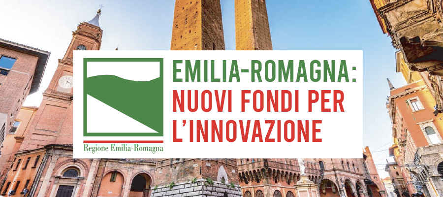 Emilia-Romagna: stanziati nuovi fondi per l’innovazione