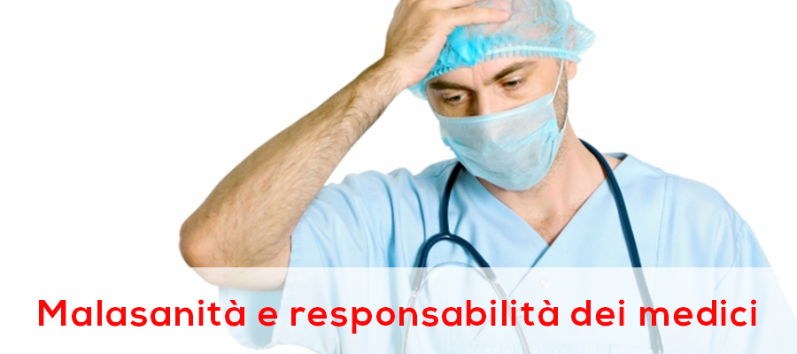 Malasanità e responsabilità dei medici: 5 sentenze della cassazione
