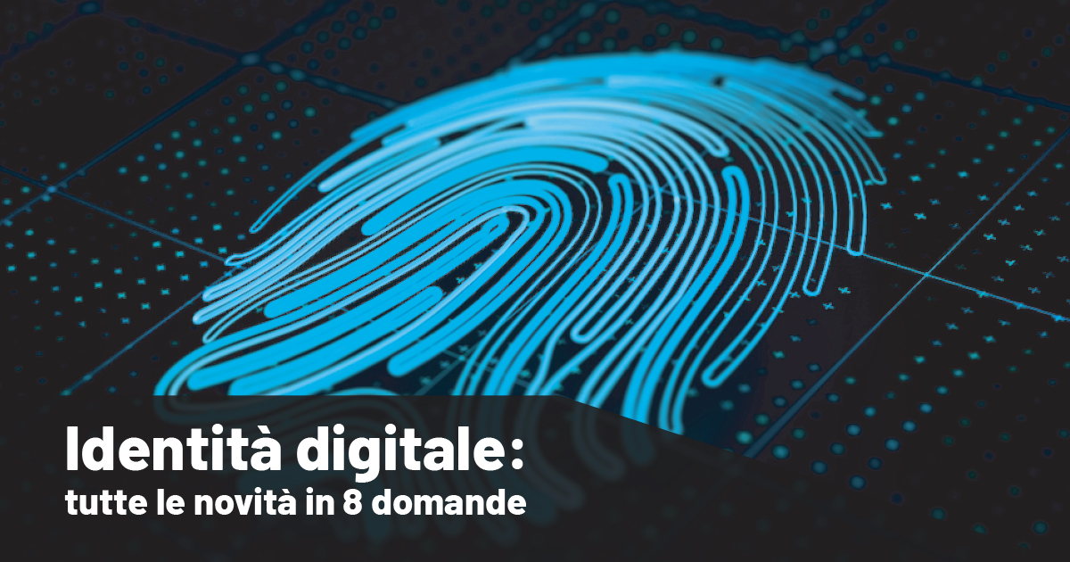 Il Blog di Know How | 8 domande sull’identità digitale: obbligatoria