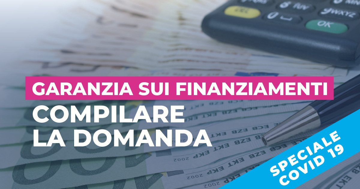 Il Blog Di Know How | Garanzia Sui Finanziamenti: Compilare La Domanda