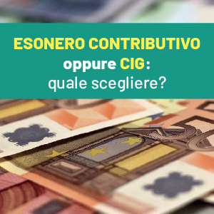7 domande sull’esonero contributivo come alternativa alla CIG