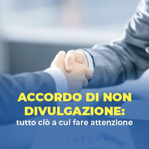 Accordo di non divulgazione: tutto ciò a cui fare attenzione