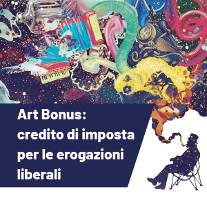 Art Bonus: imprese e privati mecenati del patrimonio culturale