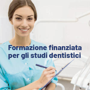 Assistente Studio Odontoiatrico: formazione finanziata da Fondoprofessioni
