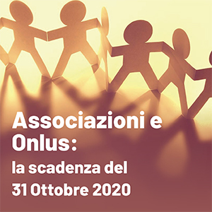 Associazioni e Onlus al bivio del 31 ottobre 2020