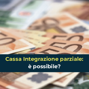 Cassa Integrazione solo per alcuni dipendenti: è possibile?