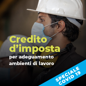 Credito d’imposta per adeguamento ambienti di lavoro