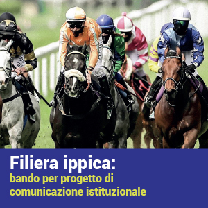 Filiera ippica: bando per progetto di comunicazione istituzionale