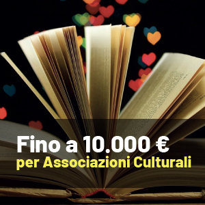 Fino a 10.000 euro per Associazioni Culturali