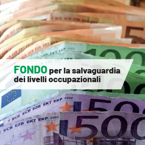 Fondo per la salvaguardia dei livelli occupazionali