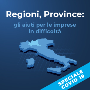 Gli aiuti degli enti territoriali per le imprese in difficoltà