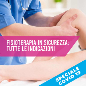 Il centro di fisioterapia al tempo del coronavirus: come fare?