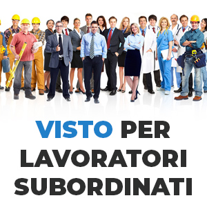 Lavorare in Italia con il visto per lavoratori subordinati