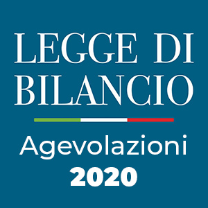 Le agevolazioni della legge di bilancio 2020