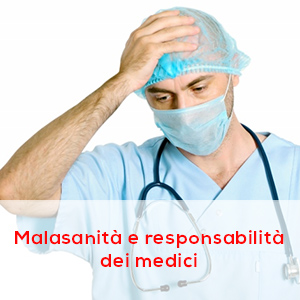 Malasanità e responsabilità dei medici: 5 sentenze della cassazione
