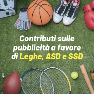Pubblicità a favore di Leghe, ASD e SSD: arriva il contributo